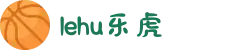 lehu - 乐虎 -(88国际)官方网站